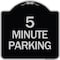 Signmission 5 Minute Parking Heavy-Gauge Aluminum Architectural Sign, 18" x 18", BS-1818-24415 A-DES-BS-1818-24415 - alternate 1